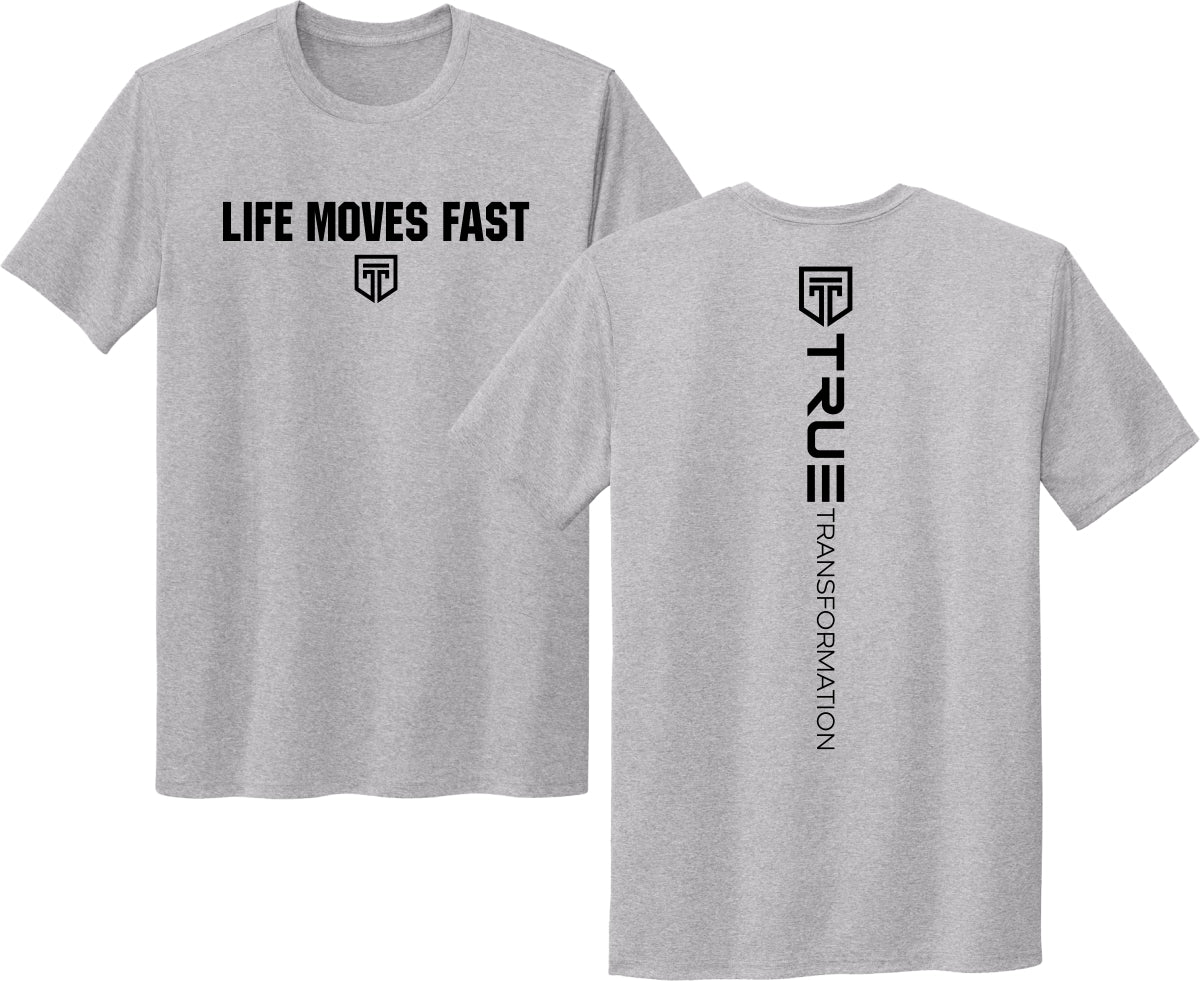 Life Moves Fast - Short Sleeve T